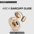 ARCH Earcuff Glide Open Wear Wireless Earcuff Earbuds with Bluetooth 5.4