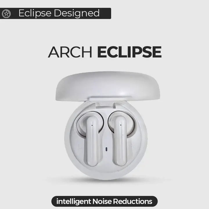 Arch Eclipse Noise reduction wireless earbuds 